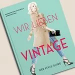 buchvorstellung wir lieben vintage