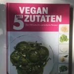 Buch Vegan mit 5 Zutaten